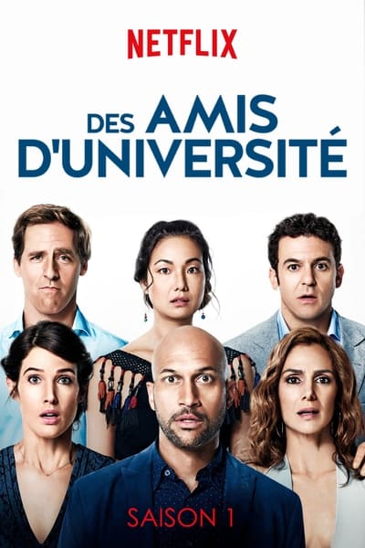 Regarder Friends From College (Des amis d'université) - Saison 1 en streaming complet