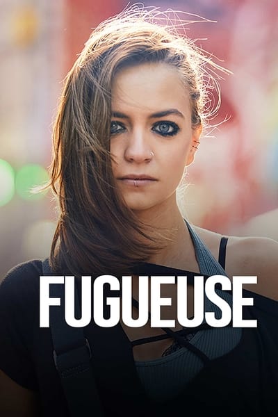 Regarder Fugueuse - Saison 2 en streaming complet