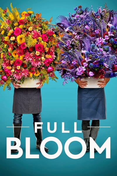 Regarder Full Bloom - Saison 2 en streaming complet