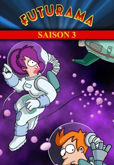 Regarder Futurama - Saison 3 en streaming complet