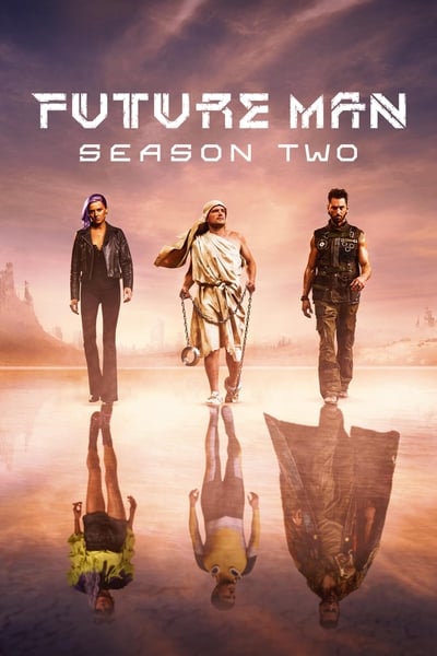 Regarder Future Man - Saison 2 en streaming complet