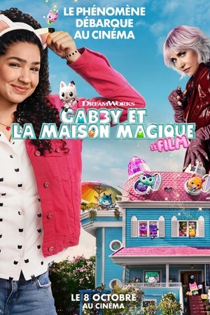 Regarder Gabby et la maison magique - Le film en streaming complet