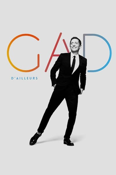Regarder Gad Elmaleh : D'ailleurs en streaming complet