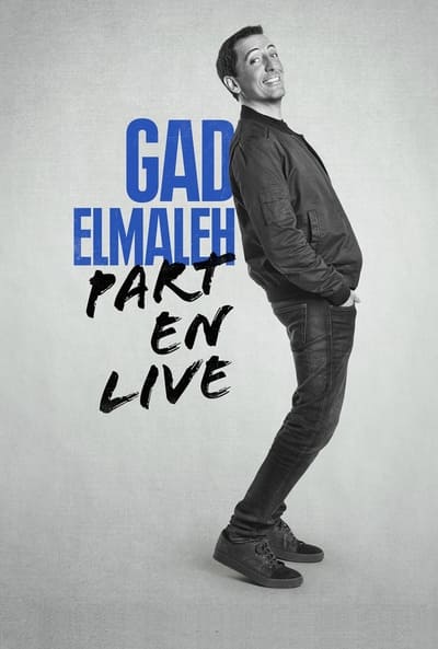 Regarder Gad Elmaleh - Part en Live en streaming complet