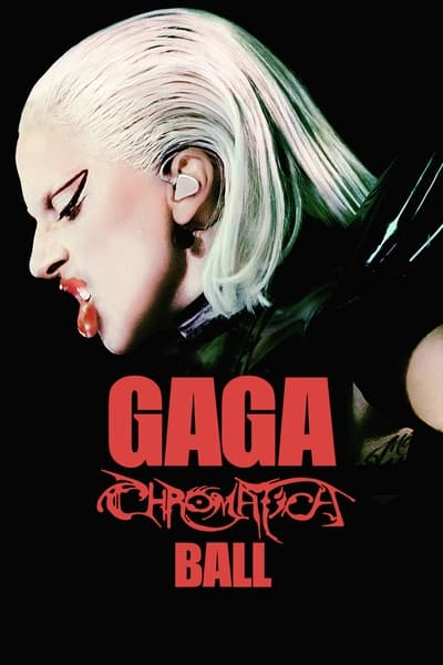 Regarder Gaga Chromatica Ball en streaming complet
