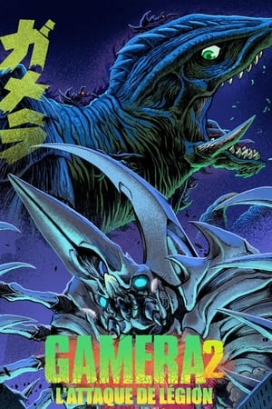 Regarder Gamera II - L'attaque de légion en streaming complet