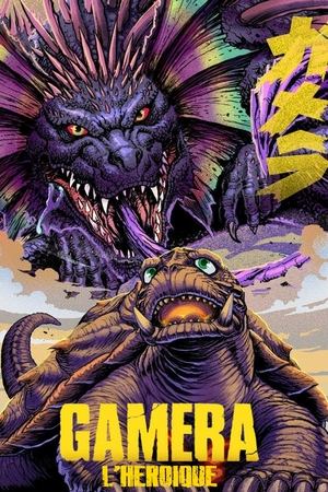 Regarder Gamera IV - L'héroïque en streaming complet