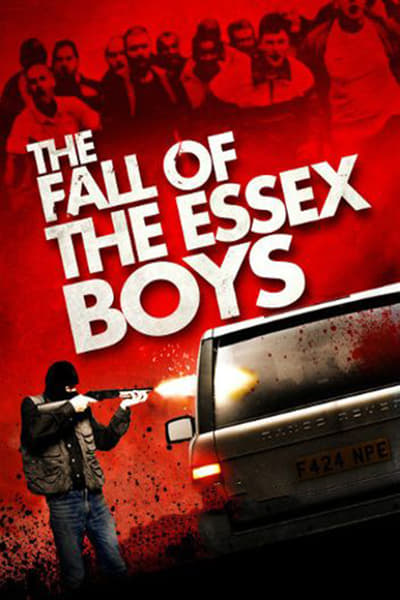 Regarder Gangster Playboy : La Chute des Essex Boys en streaming complet