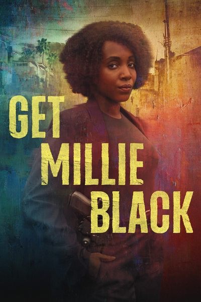 Regarder Get Millie Black - Saison 1 en streaming complet