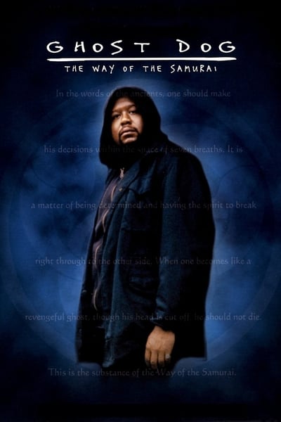 Regarder Ghost Dog, la voie du samouraï en streaming complet