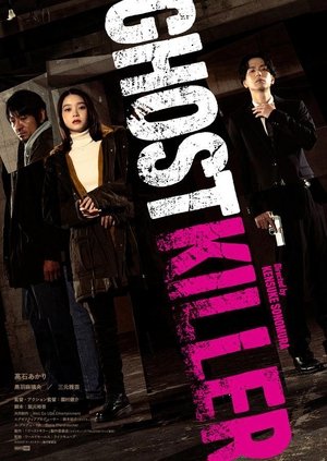 Regarder Ghost Killer en streaming complet
