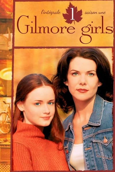 Regarder Gilmore Girls - Saison 1 en streaming complet