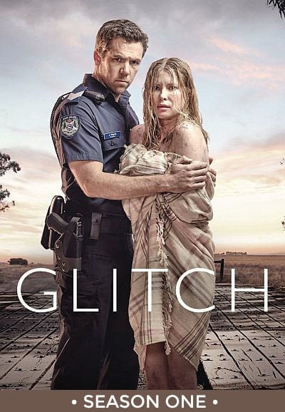 Regarder Glitch - Saison 1 en streaming complet