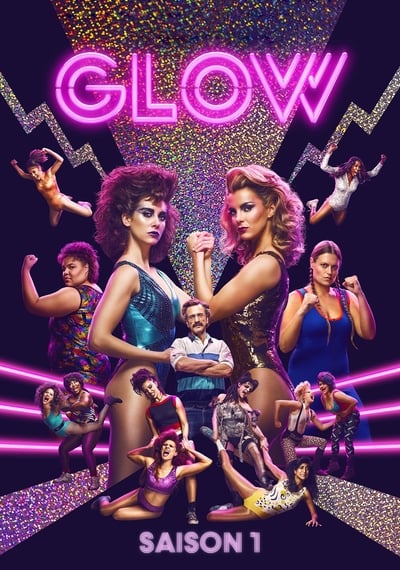 Regarder GLOW - Saison 1 en streaming complet