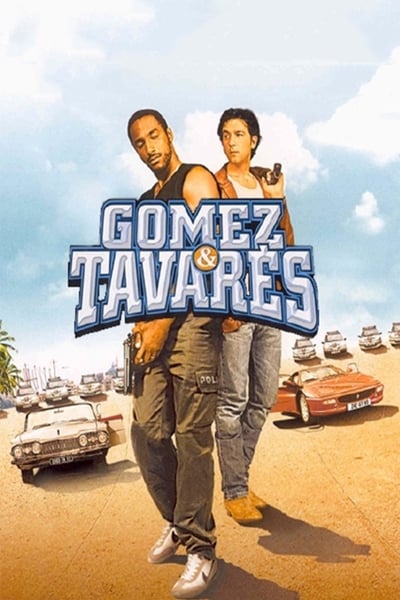 Regarder Gomez & Tavarès en streaming complet