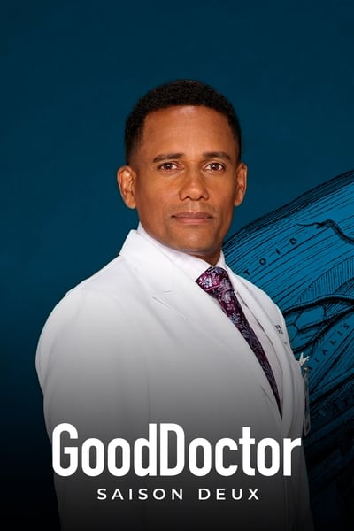 Regarder Good Doctor - Saison 2 en streaming complet