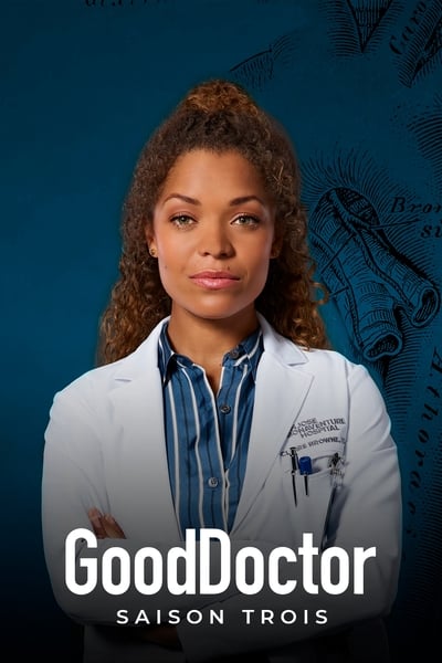 Regarder Good Doctor - Saison 3 en streaming complet