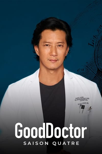 Regarder Good Doctor - Saison 4 en streaming complet