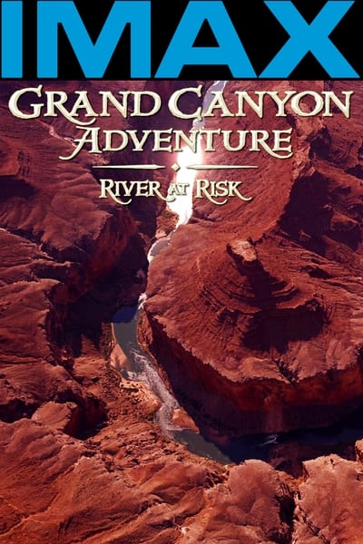 Regarder Grand Canyon : Fleuve en Péril en streaming complet