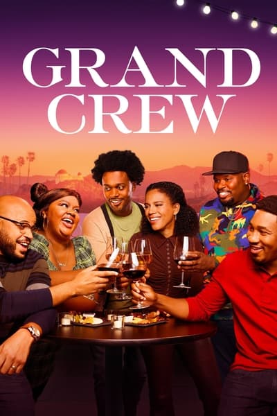 Regarder Grand Crew - Saison 1 en streaming complet