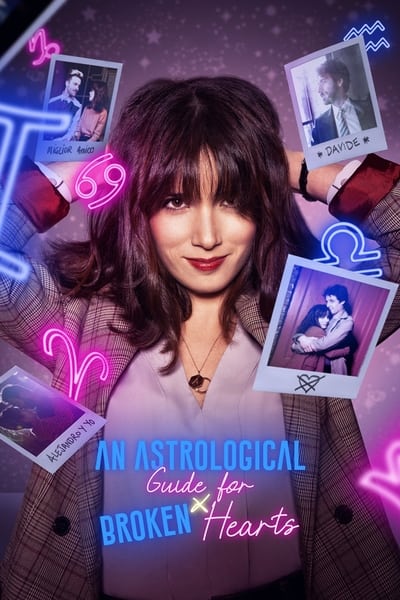Regarder Guide Astrologique des Cœurs Brisés - Saison 2 en streaming complet