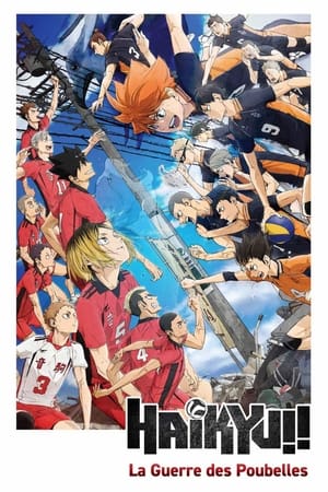Regarder HAIKYÛ !! La Guerre des Poubelles en streaming complet
