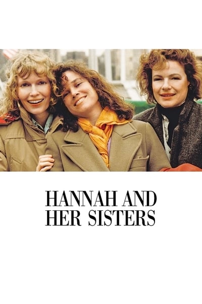 Regarder Hannah et ses sœurs en streaming complet