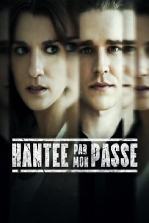 Regarder Hantée par mon passé en streaming complet