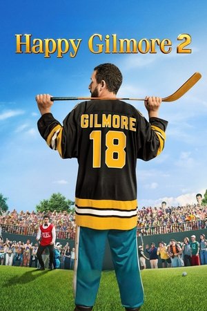 Regarder Happy Gilmore 2 en streaming complet