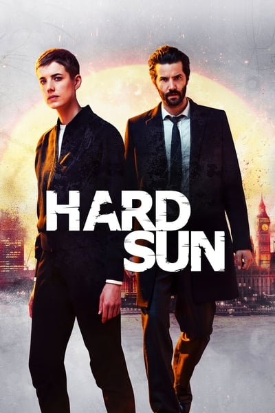Regarder Hard Sun - Saison 1 en streaming complet