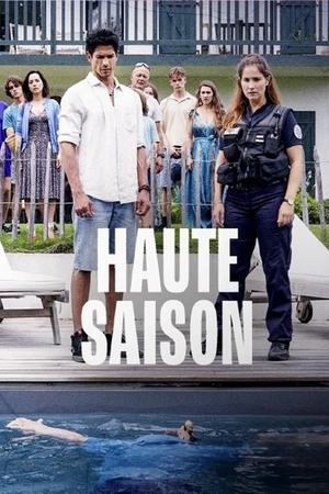 Regarder Haute saison en streaming complet
