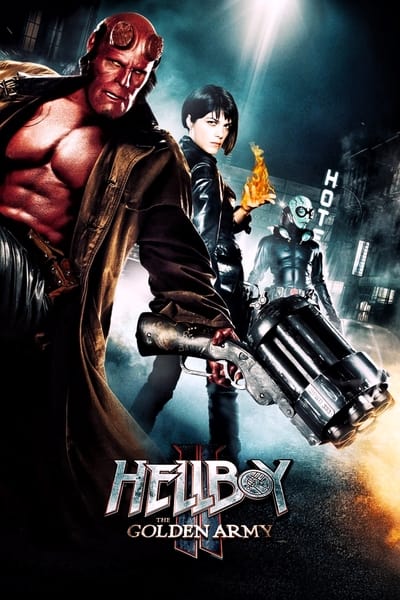 Regarder Hellboy II : Les Légions d'or maudites en streaming complet