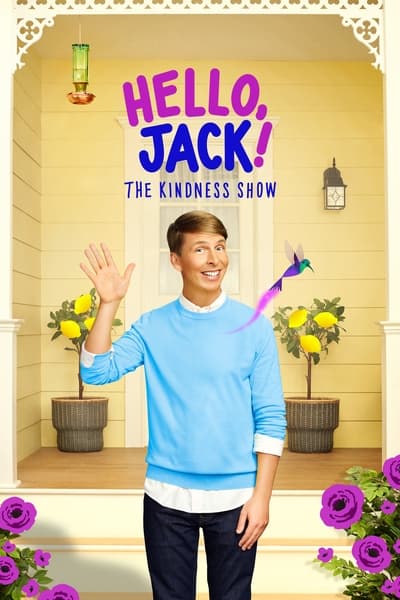 Regarder Hello, Jack! The Kindness Show - Saison 1 en streaming complet