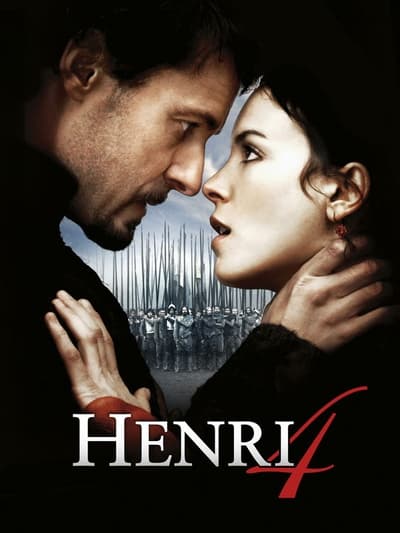 Regarder Henri 4 en streaming complet