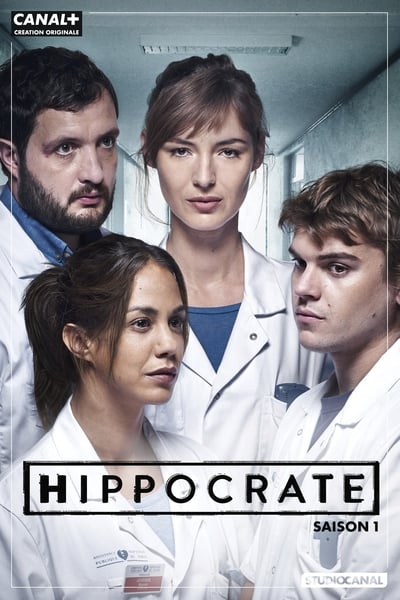 Regarder Hippocrate - Saison 1 en streaming complet