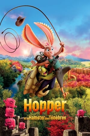 Regarder Hopper et le hamster des ténèbres en streaming complet