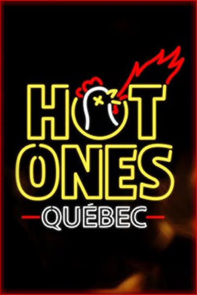 Regarder Hot Ones Québec - Saison 1 en streaming complet