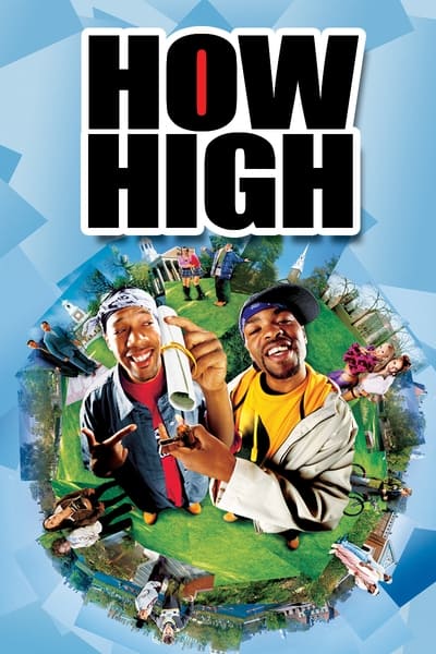 Regarder How high en streaming complet