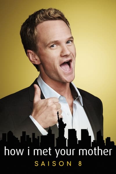 Regarder How I Met Your Mother - Saison 8 en streaming complet