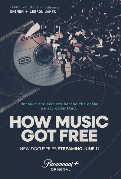 Regarder How Music Got Free : La révolution de la musique gratuite - Saison 1 en streaming complet