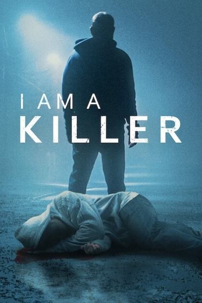 Regarder I Am a Killer - Saison 6 en streaming complet