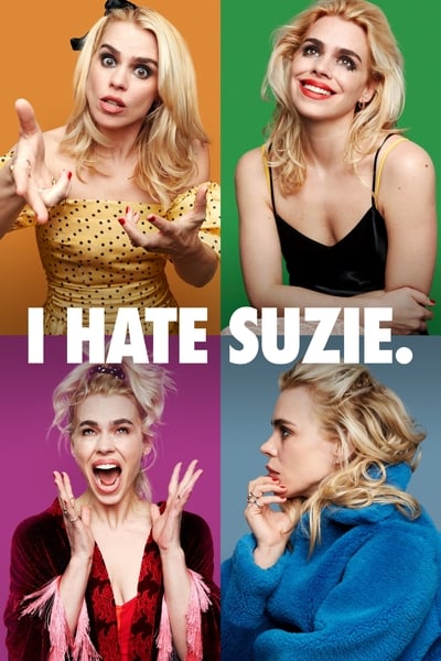 Regarder I Hate Suzie - Saison 1 en streaming complet