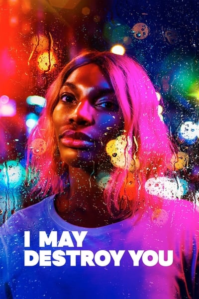 Regarder I May Destroy You - Saison 1 en streaming complet