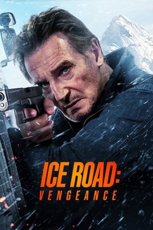 Regarder Ice Road: Vengeance en streaming complet