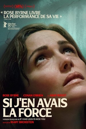 Regarder If I Had Legs I'd Kick You en streaming complet