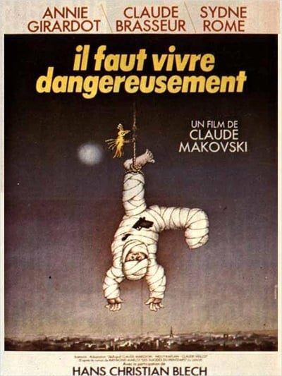 Regarder Il faut vivre dangereusement en streaming complet