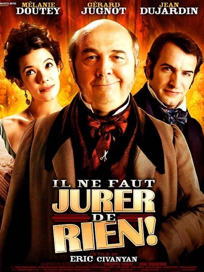 Regarder Il ne faut jurer de rien ! en streaming complet