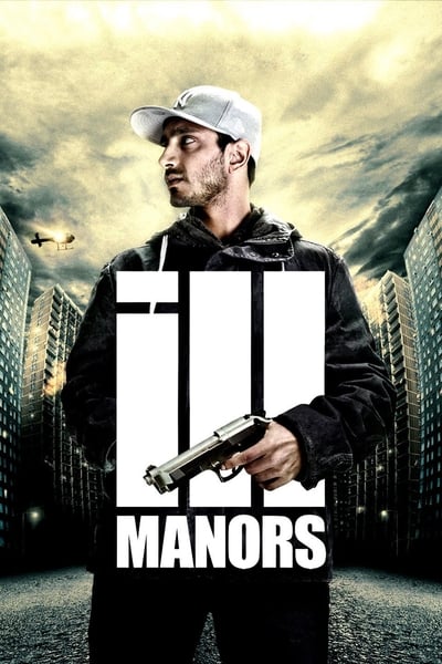 Regarder Ill Manors en streaming complet