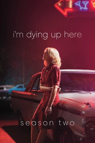 Regarder I'm Dying Up Here - Saison 2 en streaming complet