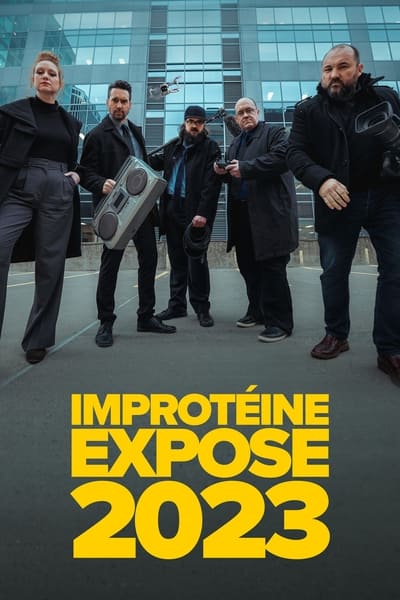 Regarder Improtéine Expose - Saison 1 en streaming complet